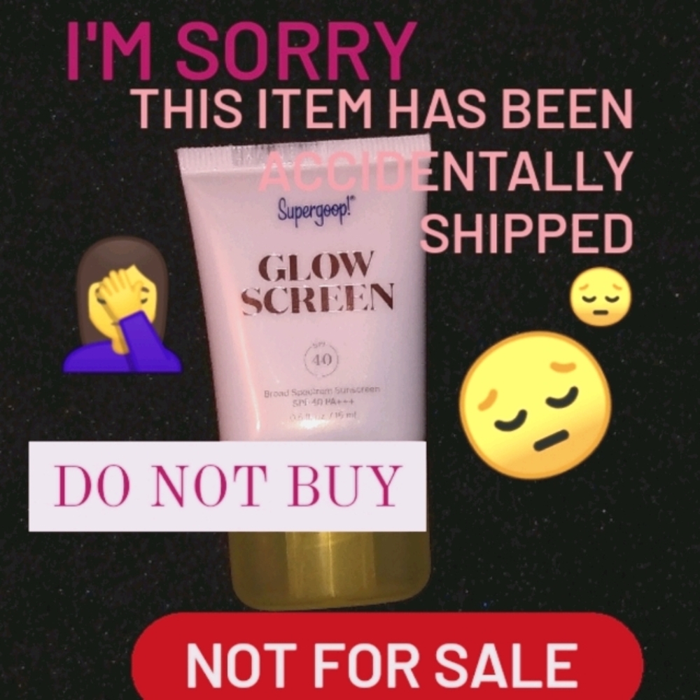 NOT FOR SALE Supergoop Glow Screen SPF 40